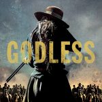 Godless, Netflix, Casey Silver Productions, 765, Flitcraft Ltd.