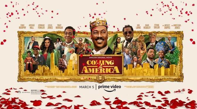 Coming 2 America, Amazon Prime Video, Eddie Murphy Productions, Misher Films, New Republic Pictures, Paramount Pictures