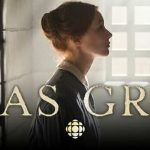 Alias Grace, Netflix, CBC Television